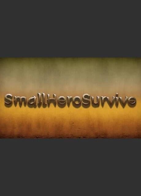 Small Hero Survive