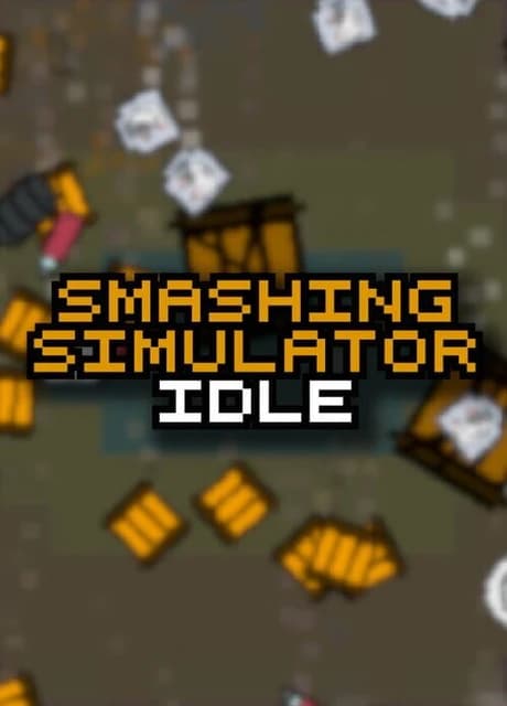 Smashing Simulator Idle