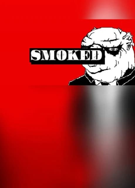Smoked
