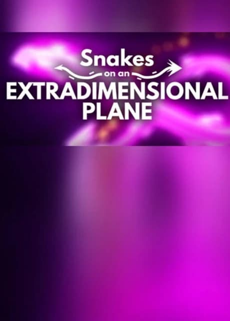 Snakes on an Extradimensional Plane
