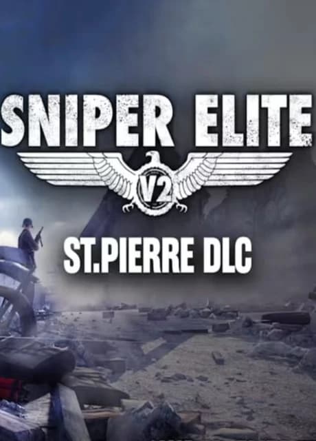 Sniper Elite V2: The St Pierre
