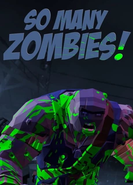 So Many Zombies