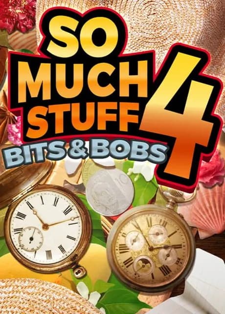 So Much Stuff 4: Bits & Bobs