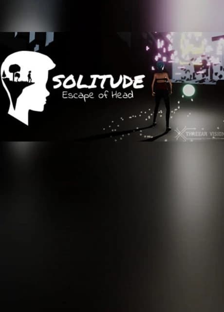 Solitude: Escape of Head