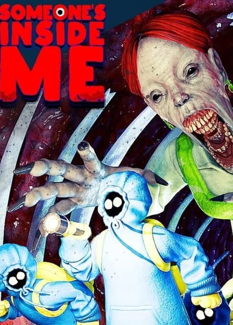 Someone's Inside Me