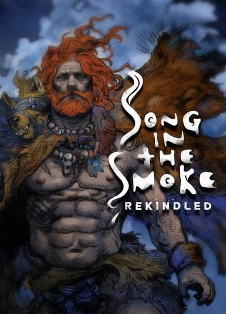 Song in the Smoke: Rekindled