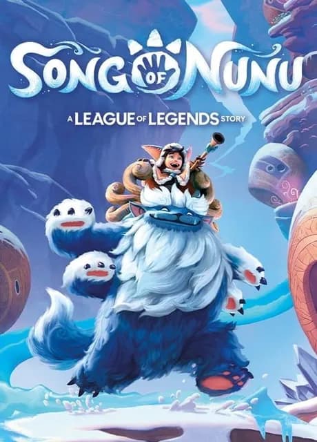 Song of Nunu: A League of Legends Story