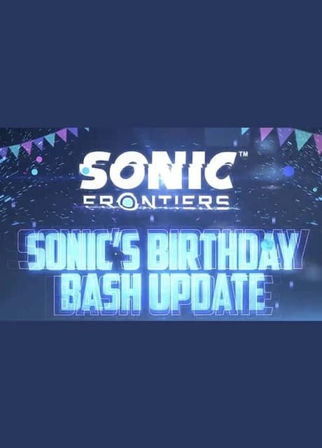 Sonic Frontiers: Sonic’s Birthday Bash
