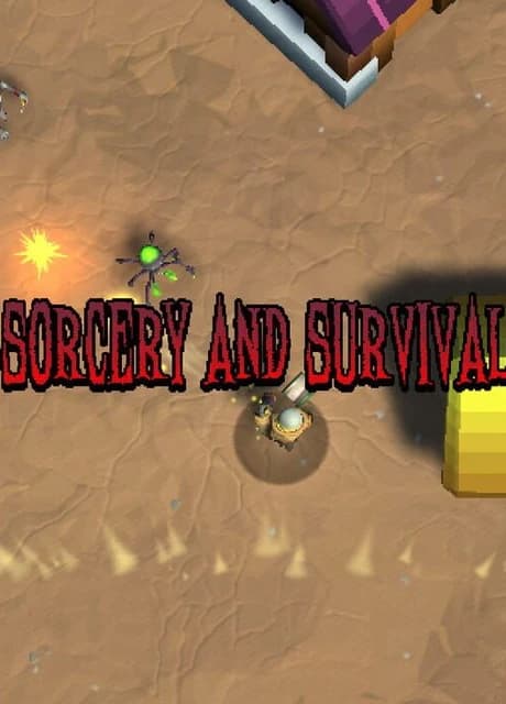 Sorcery and Survival