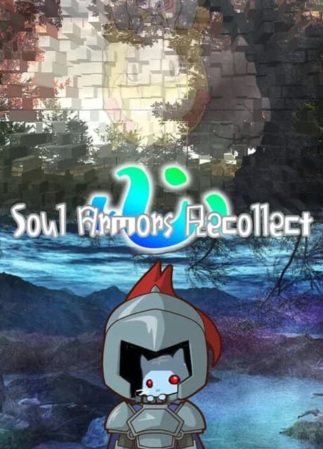 Soul Armors Recollect