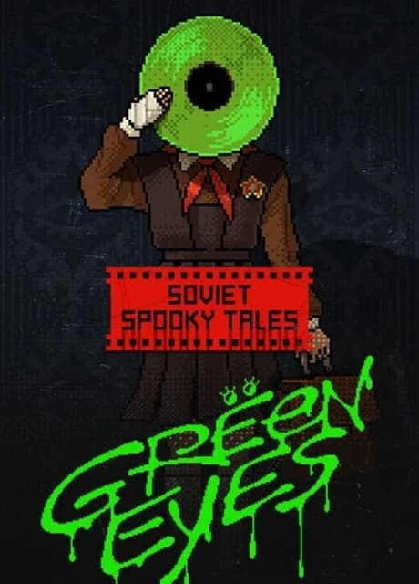 Soviet Spooky Tales: Green Eyes