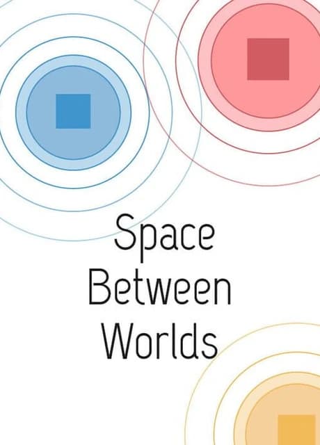 Space Between Worlds