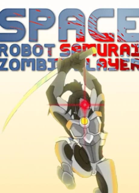 Space Robot Samurai Zombie Slayer