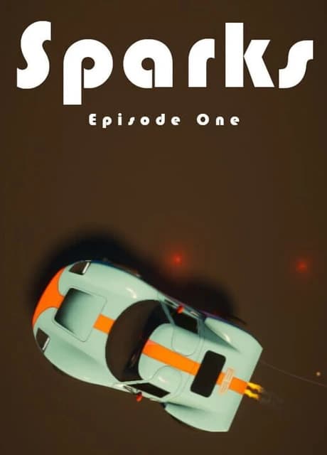 Sparks: Episode One