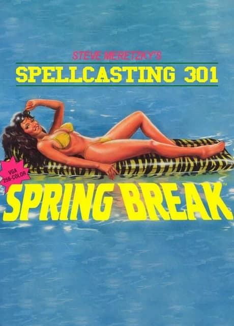 Spellcasting 301: Spring Break