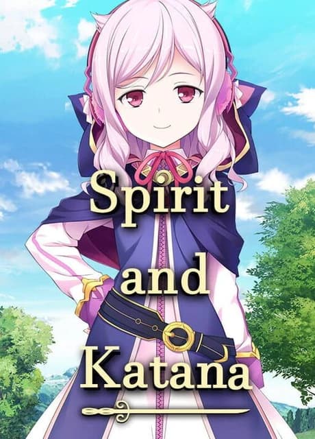 Spirit and Katana