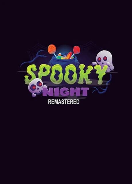 Spooky Night: Remastered