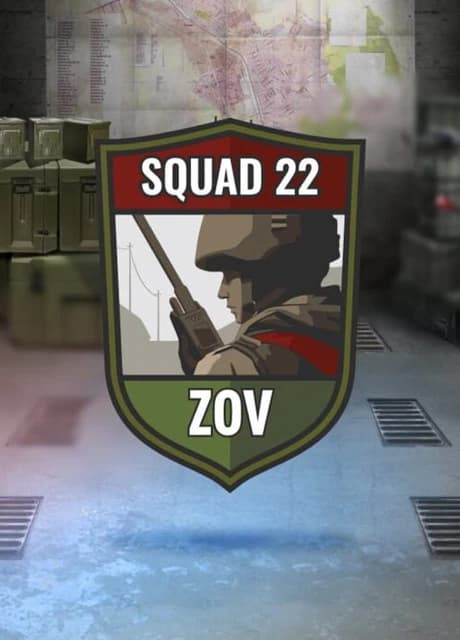 Squad 22: ZOV