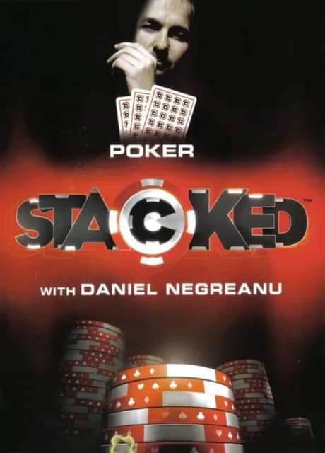 Stacked with Daniel Negreanu