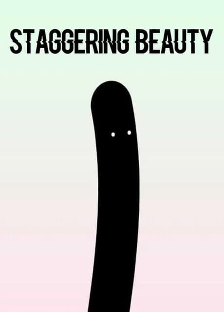 Staggering Beauty