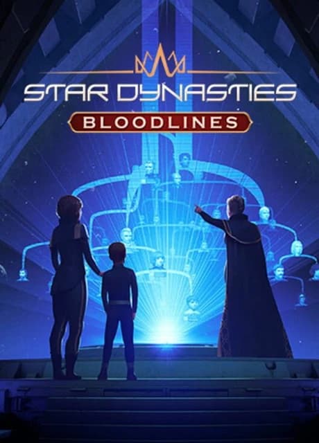 Star Dynasties Bloodlines