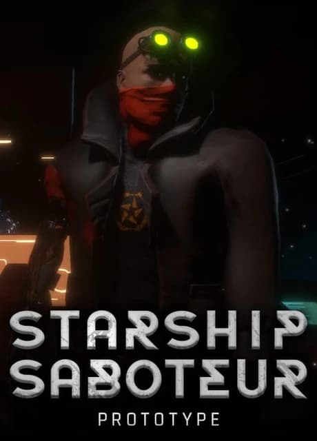 Starship Saboteur Prototype