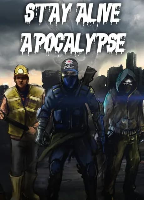 Stay Alive: Apocalypse