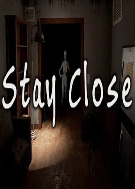Stay Close
