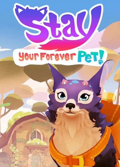 Stay: Your Forever Pet!