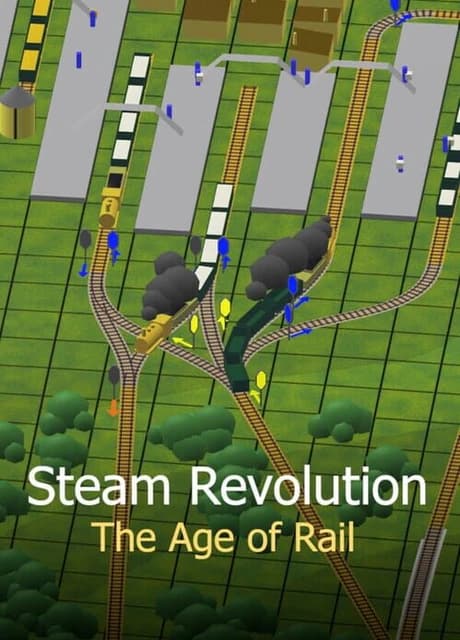 Steam Revolution: The Age of Rail