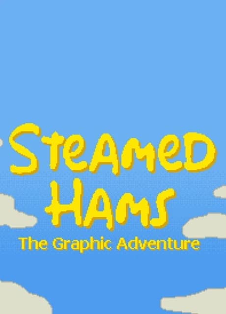 Steamed Hams: The Graphic Adventure