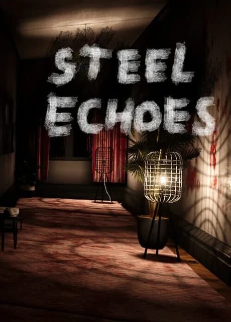 Steel Echoes
