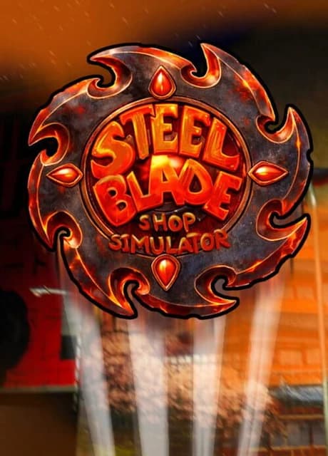 SteelBlade Shop Simulator