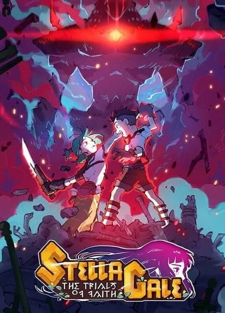 StellaGale: The Trials Of Faith