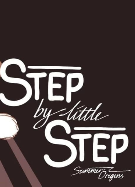 Step by Little Step