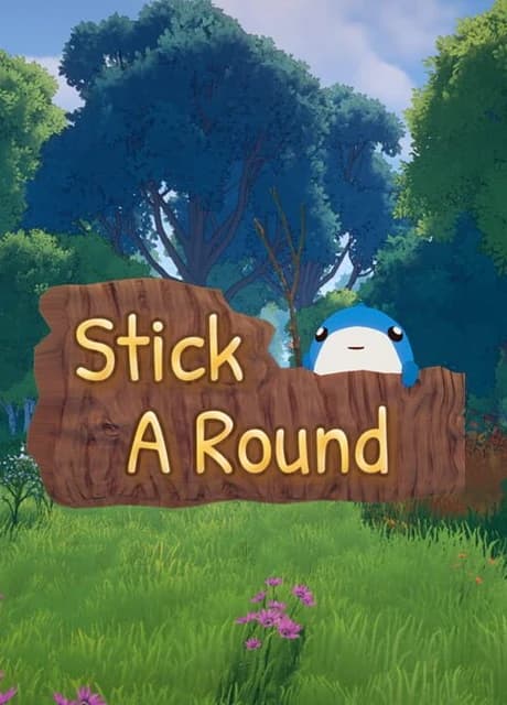 Stick A Round