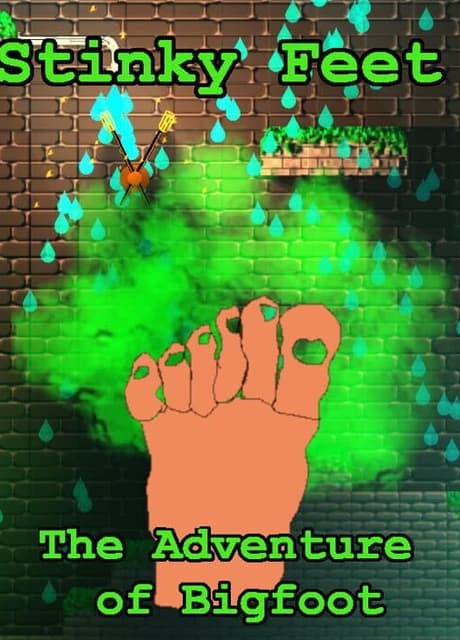 Stinky Feet: The Adventure of BigFoot