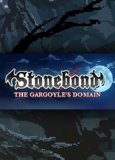Stonebond: The Gargoyle's Domain