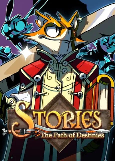 Stories: The Path of Destinies