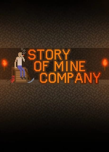 Story of Mine Company