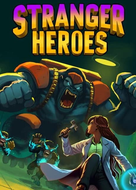 Stranger Heroes