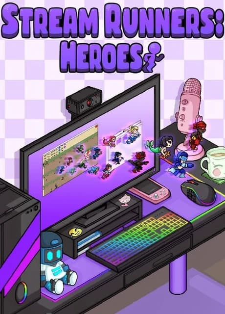 Stream Runners: Heroes