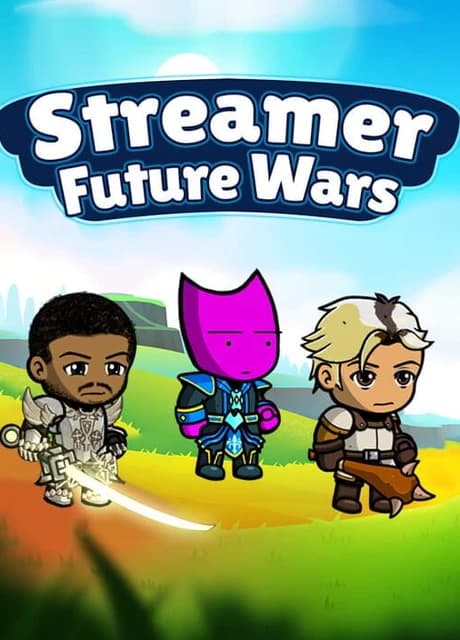 Streamer Future Wars