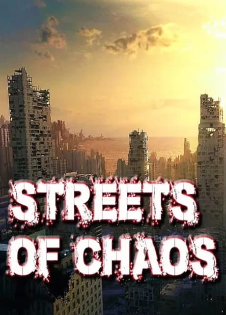Streets of Chaos