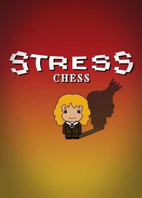 Stress Chess