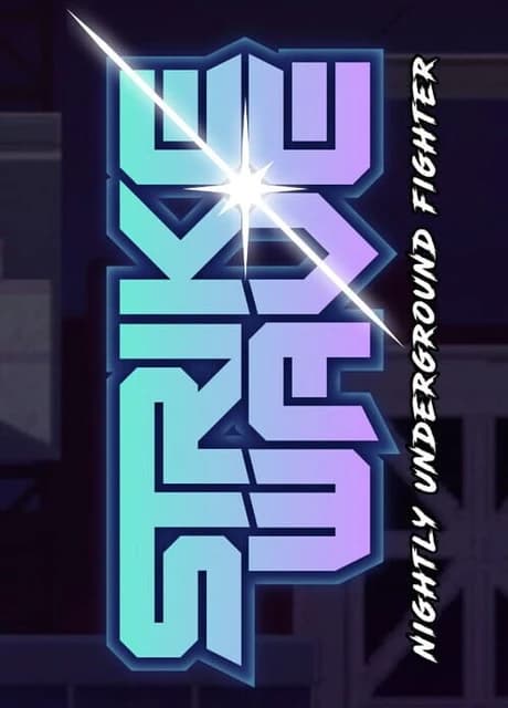 Strikewave: Nightly Underground Fighter