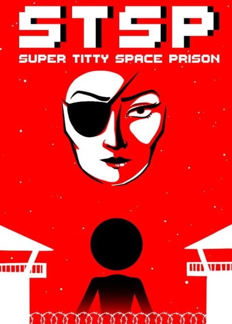 STSP: Super Titty Space Prison