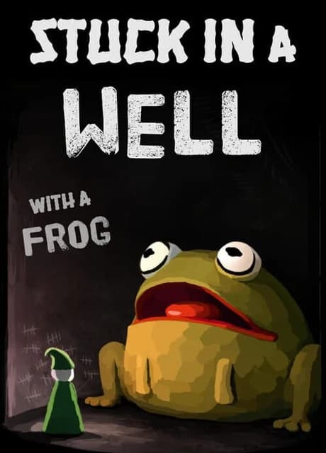 Stuck in a Well with a Frog