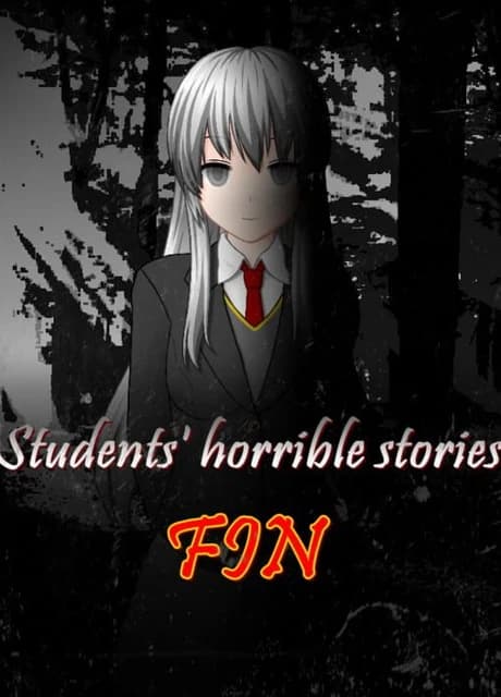 Students' Horrible Stories: FIN