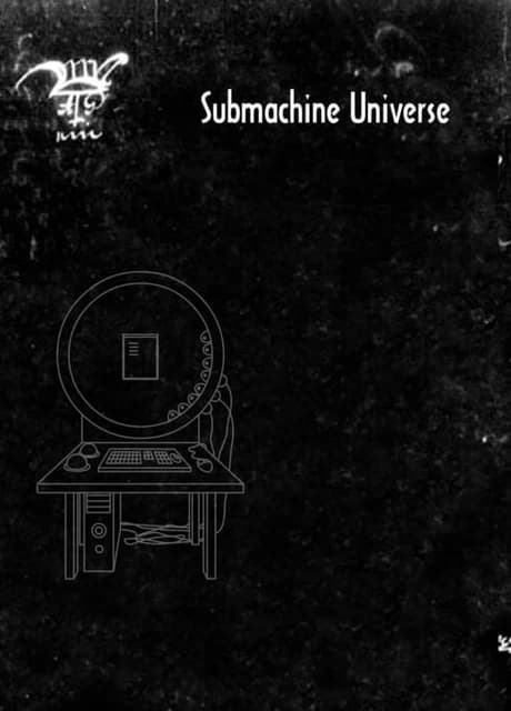 Submachine Universe